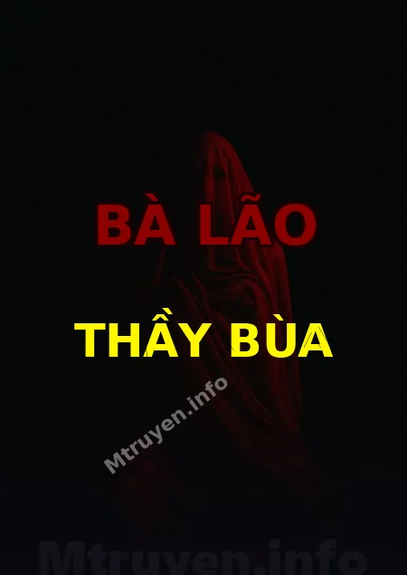 Bà Lão Thầy Bùa