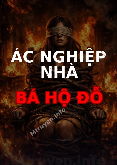 Ác Nghiệp Nhà Bá Hộ Đỗ