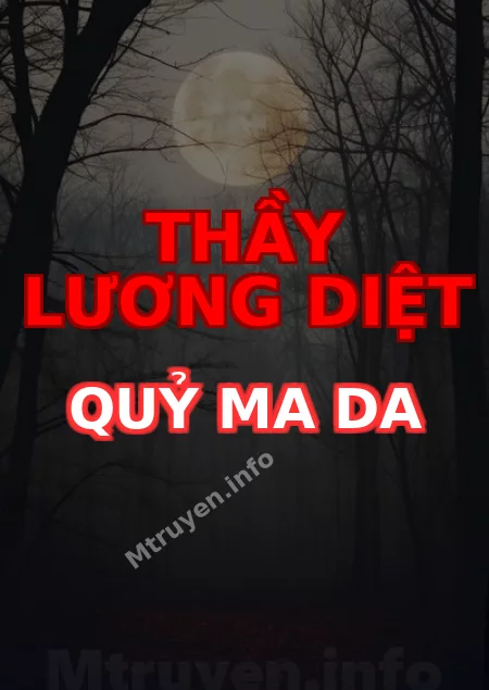 Thầy Lương Diệt Quỷ Ma Da
