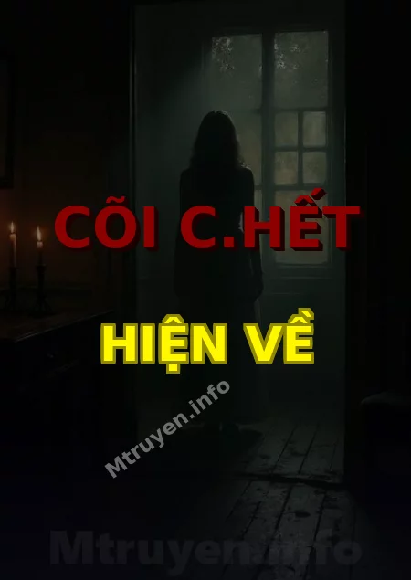 Cõi C.hết Hiện Về