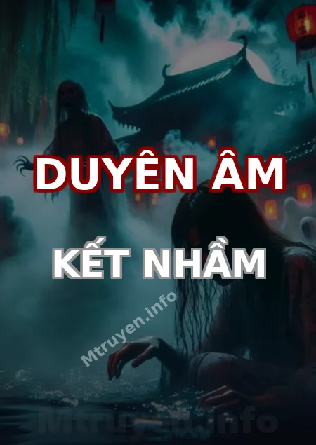 Duyên Âm Kết Nhầm