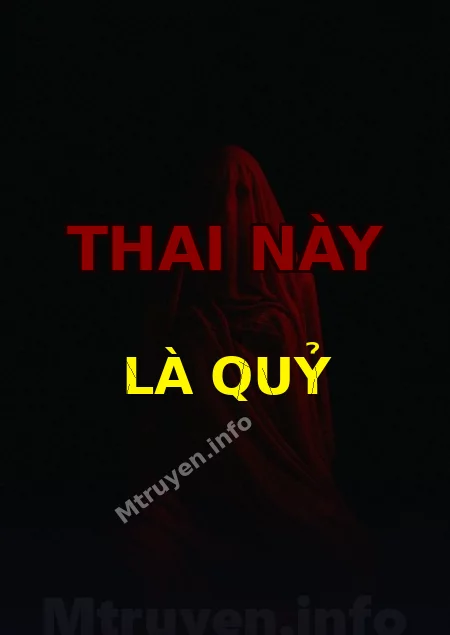 Thai Này Là Quỷ