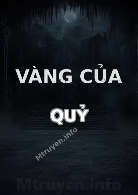 Vàng Của Quỷ