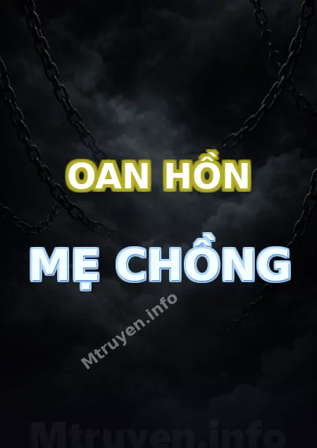 Oan Hồn Mẹ Chồng
