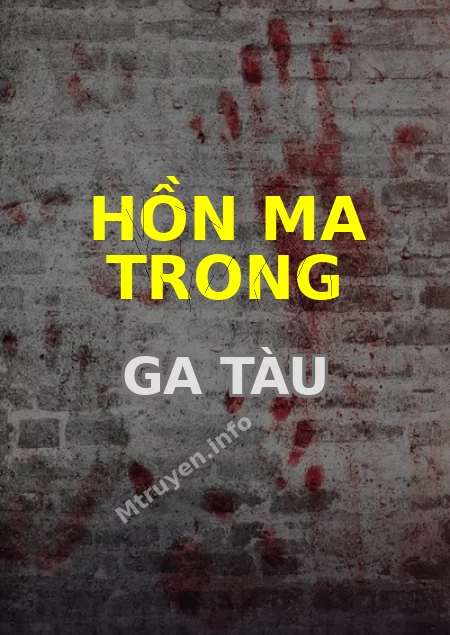 Hồn Ma Trong Ga Tàu
