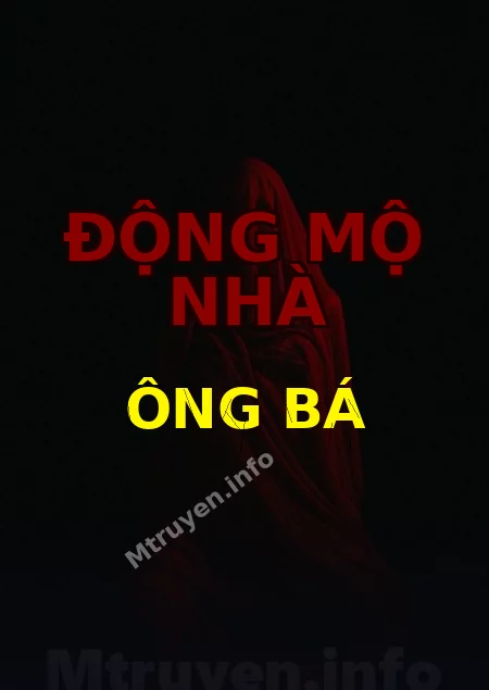 Động Mộ Nhà Ông Bá