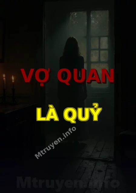 Vợ Quan Là Quỷ