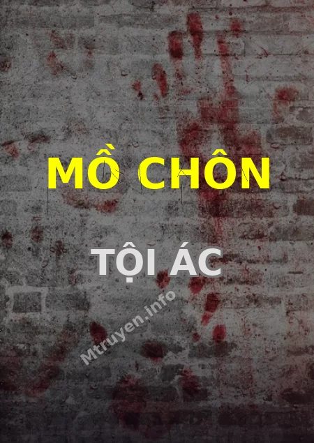 Mồ Chôn Tội Ác