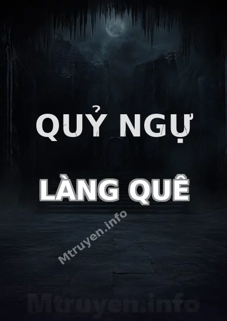 Quỷ Ngự Làng Quê