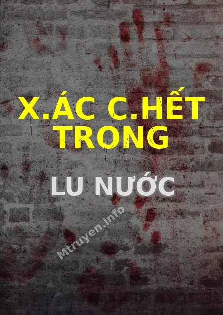 X.ác C.hết Trong Lu Nước