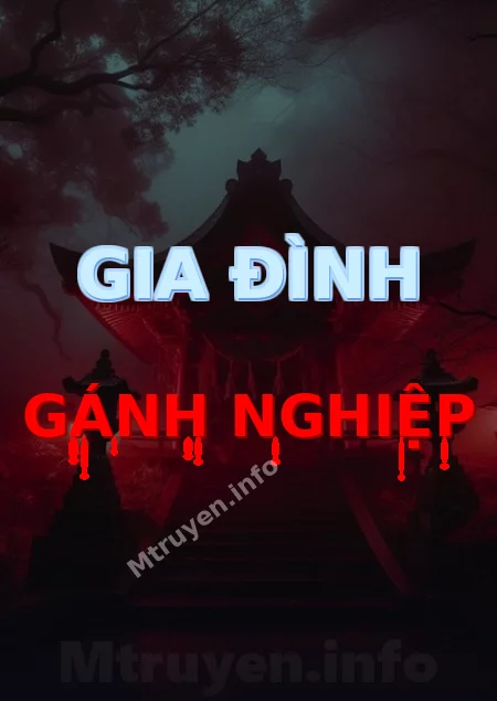 Gia Đình Gánh Nghiệp