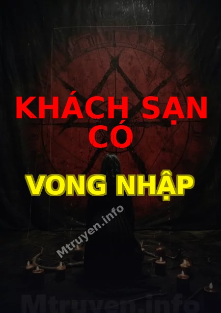 Khách Sạn Có Vong Nhập