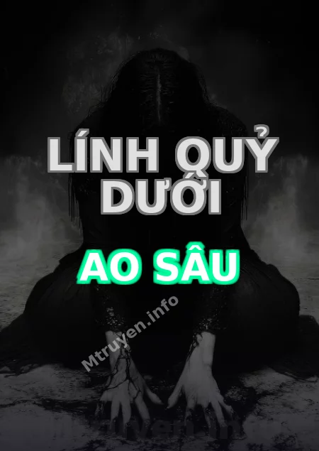 Lính Quỷ Dưới Ao Sâu