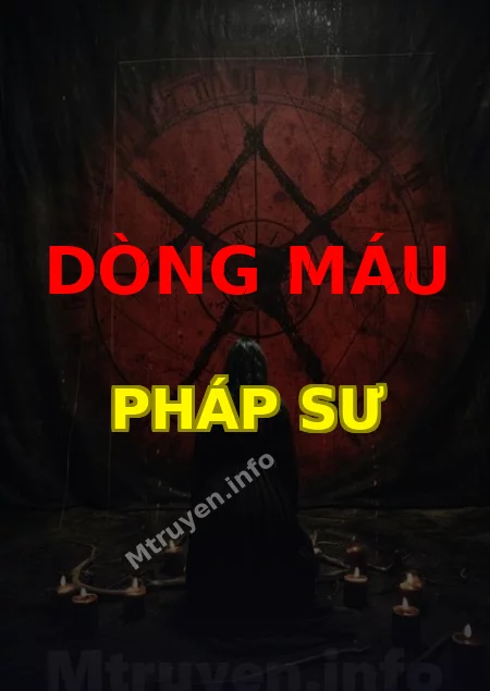 Dòng Máu Pháp Sư