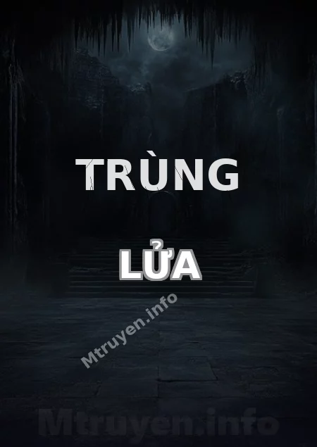 Trùng Lửa