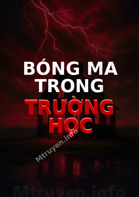Bóng Ma Trong Trường Học