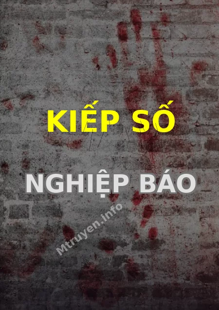 Kiếp Số Nghiệp Báo