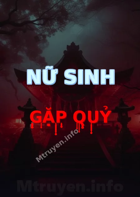 Nữ Sinh Gặp Quỷ