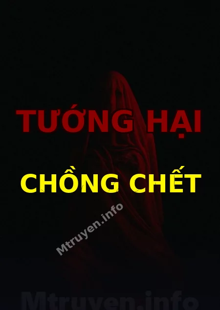Tướng Hại Chồng Chết