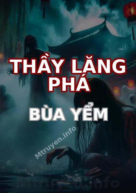 Thầy Lăng Phá Bùa Yểm