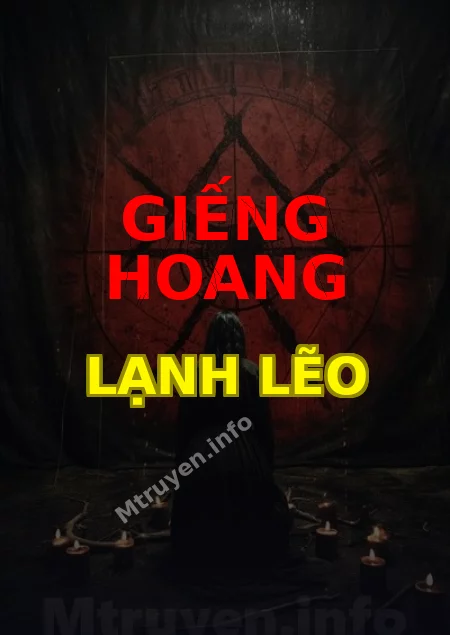 Giếng Hoang Lạnh Lẽo