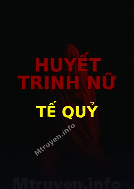 Huyết Trinh Nữ Tế Quỷ