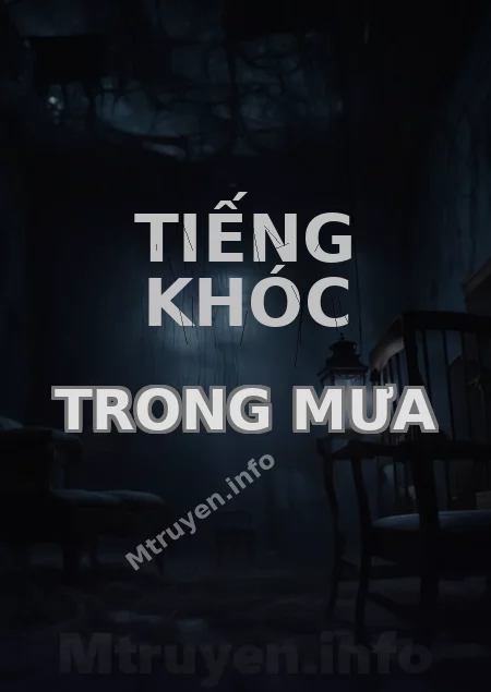 Tiếng Khóc Trong Mưa