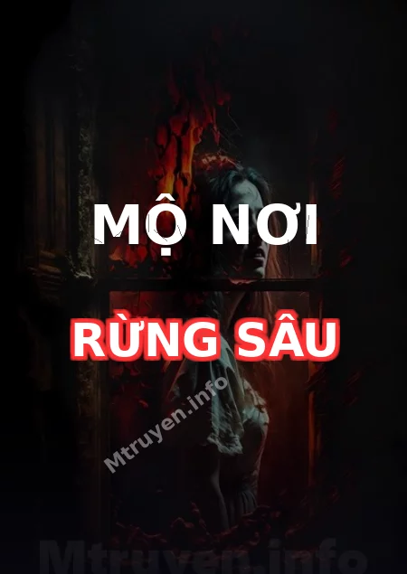 Mộ Nơi Rừng Sâu