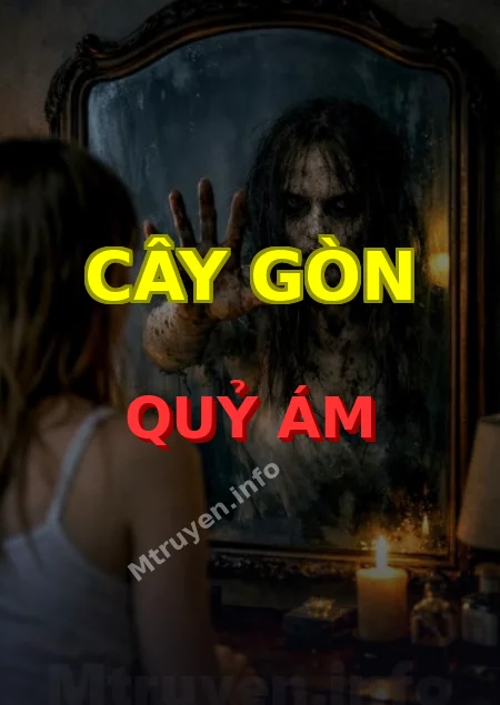 Cây Gòn Quỷ Ám