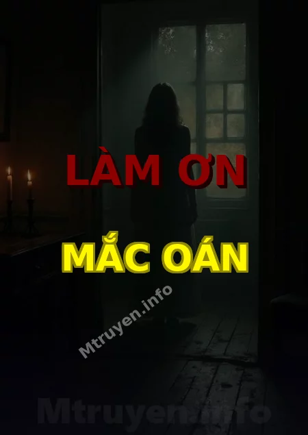 Làm Ơn Mắc Oán