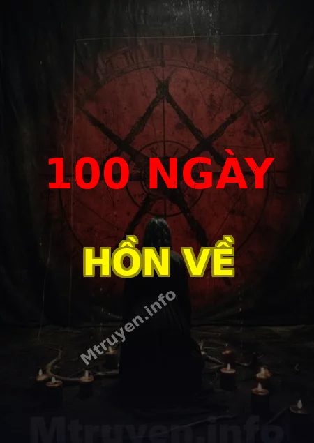 100 Ngày Hồn Về