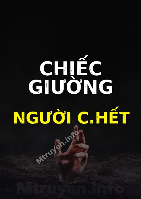 Chiếc Giường Người C.hết