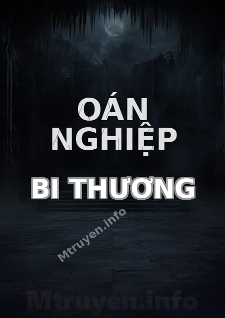 Oán Nghiệp Bi Thương