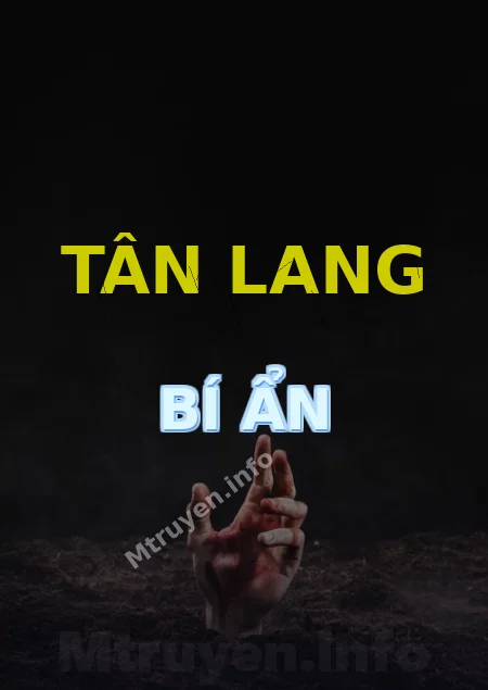 Tân Lang Bí Ẩn