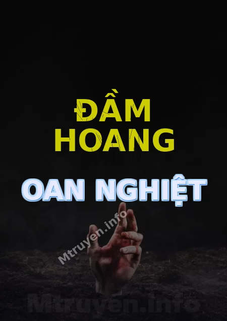 Đầm Hoang Oan Nghiệt