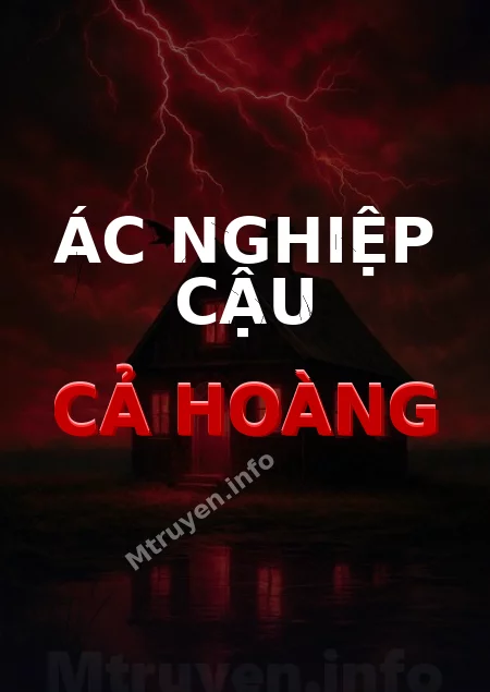 Ác Nghiệp Cậu Cả Hoàng