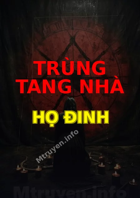 Trùng Tang Nhà Họ Đinh