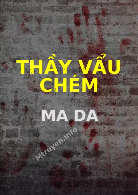 Thầy Vẩu Chém Ma Da