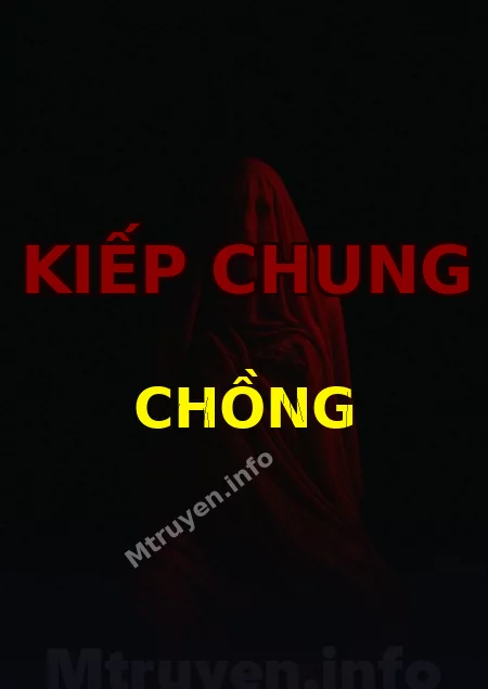 Kiếp Chung Chồng
