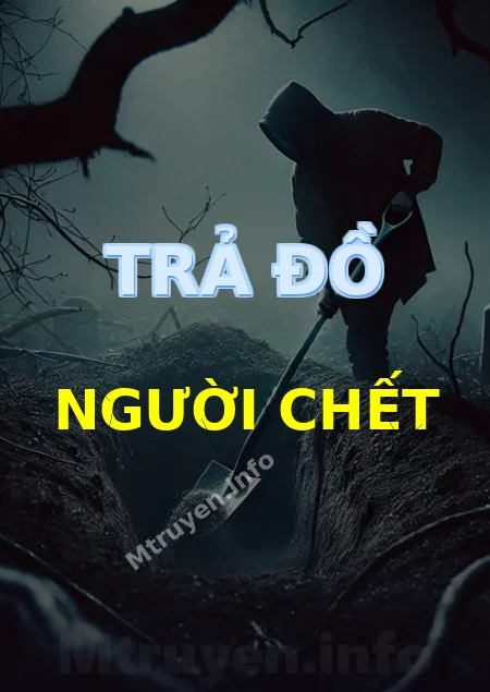 Trả Đồ Người Chết