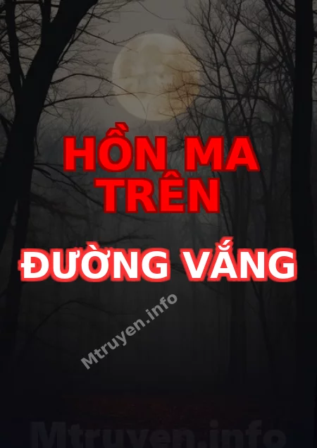 Hồn Ma Trên Đường Vắng