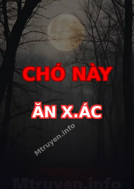 Chó Này Ăn X.ác