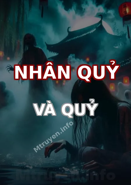 Nhân Quỷ Và Quỷ