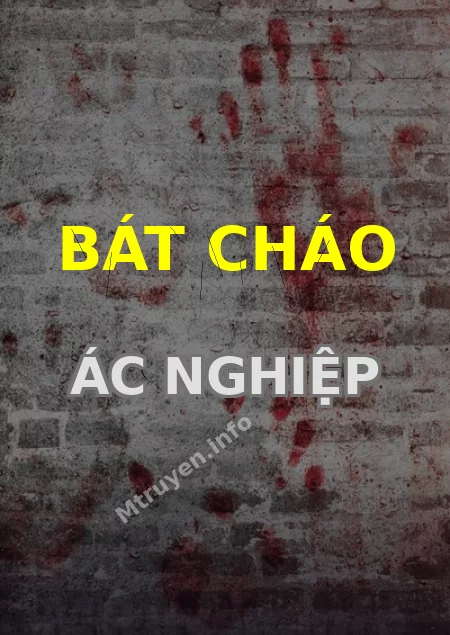 Bát Cháo Ác Nghiệp