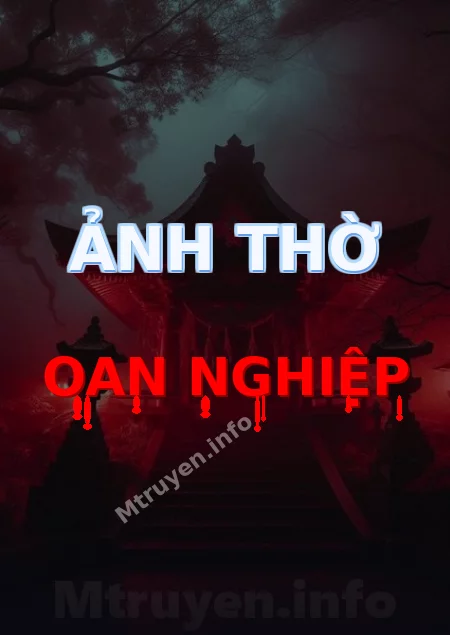 Ảnh Thờ Oan Nghiệp
