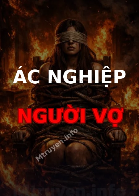 Ác Nghiệp Người Vợ