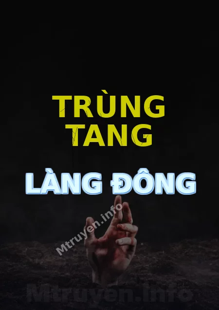 Trùng Tang Làng Đông