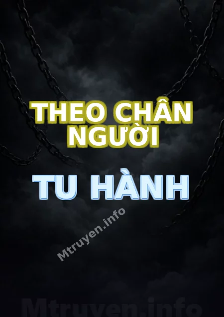 Theo Chân Người Tu Hành