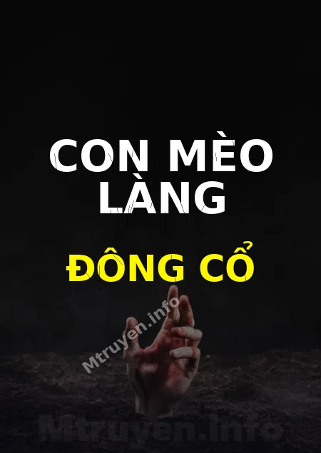 Con Mèo Làng Đông Cổ