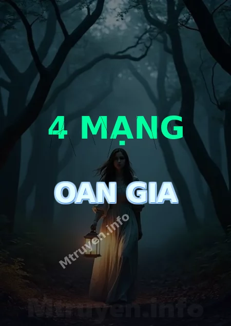 4 Mạng Oan Gia